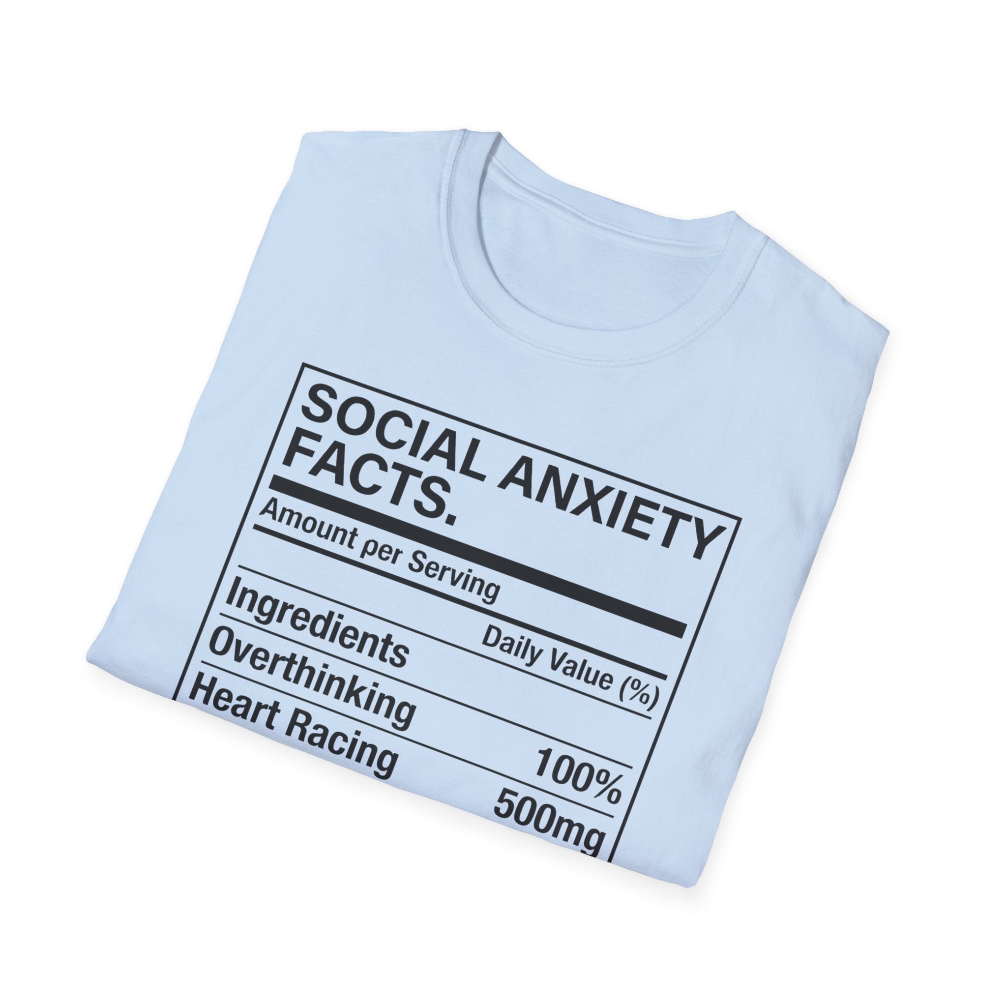 Social anxiety facts T shirt