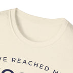 I’ve Reached My Social Quota T shirt