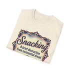 Snacking: A Brief Distraction From Dread T shirt