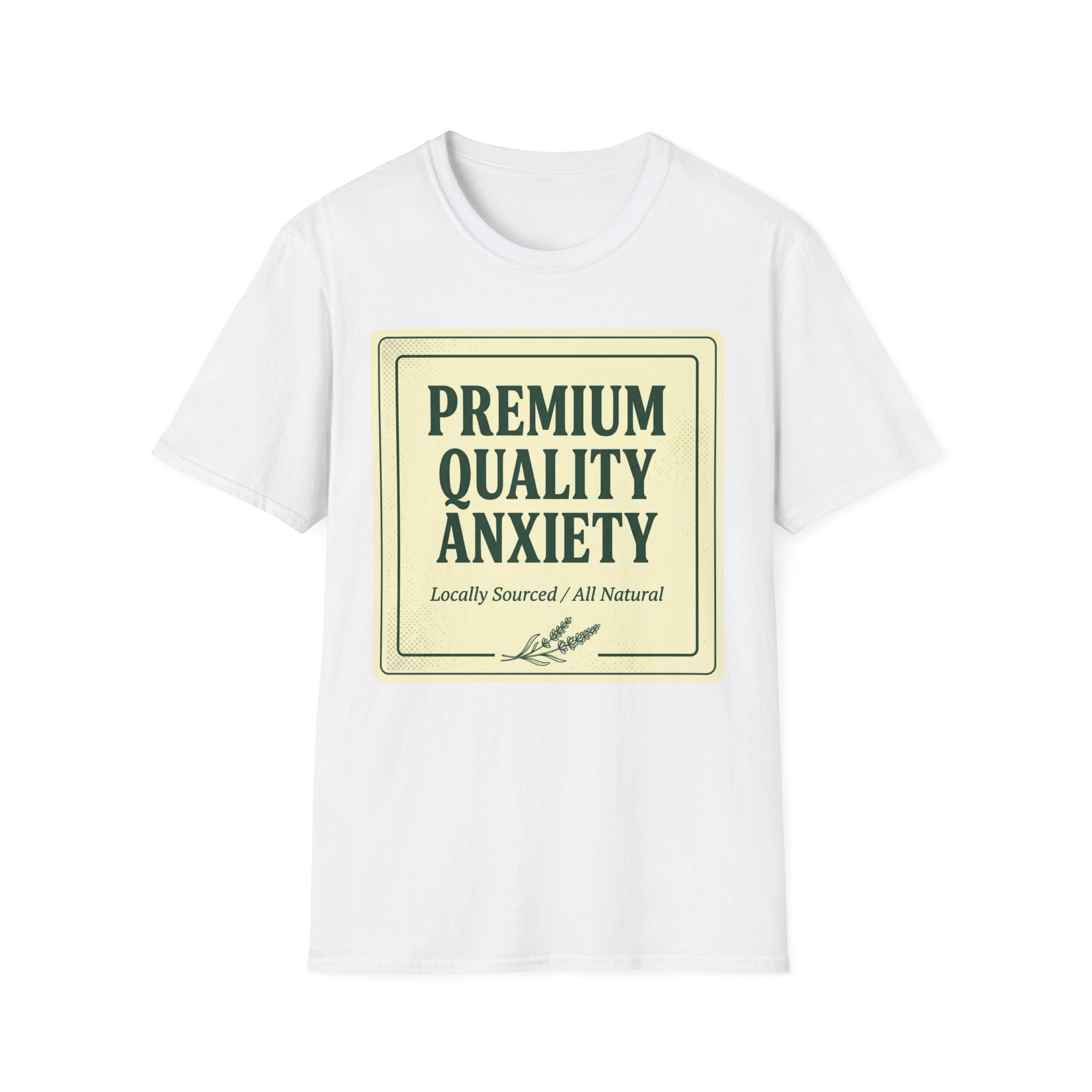 Premium Quality Anxiety Label T shirt