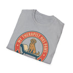 My Therapist Has Paws and Tail T shirt