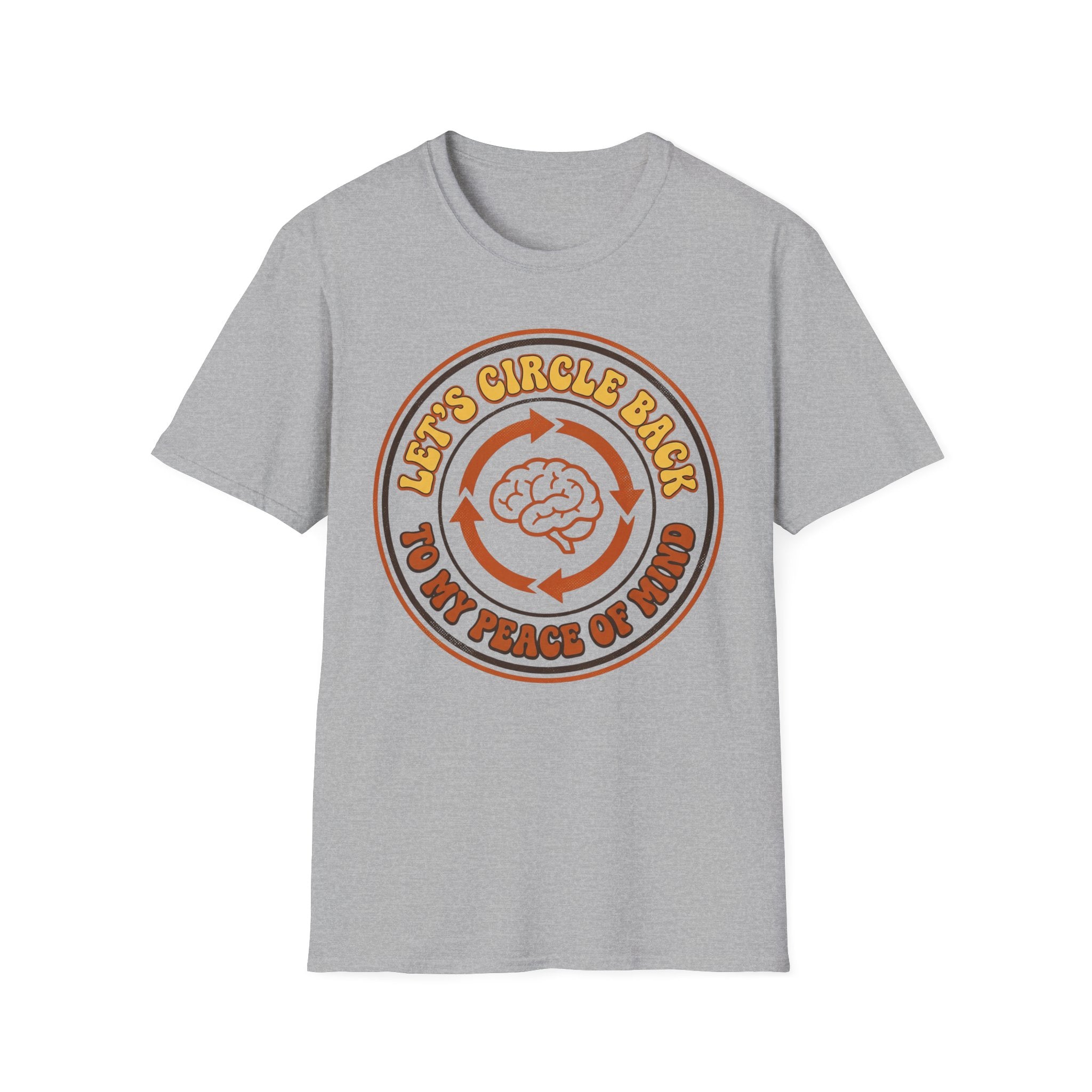 Let’s Circle Back to My Peace of Mind T shirt