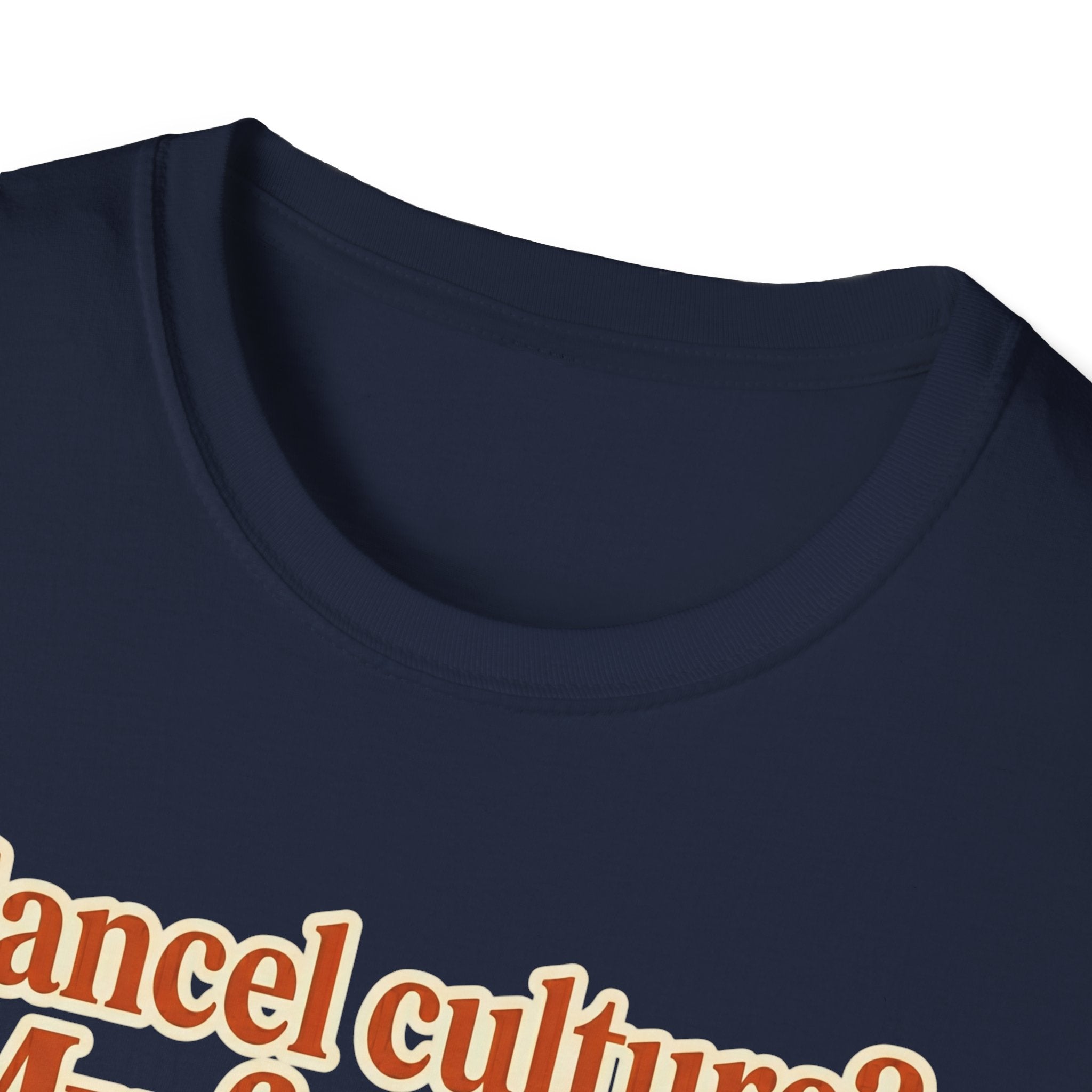 T-Shirt — "Cancel culture? My favorite culture is canceling plans." Graphic Tee