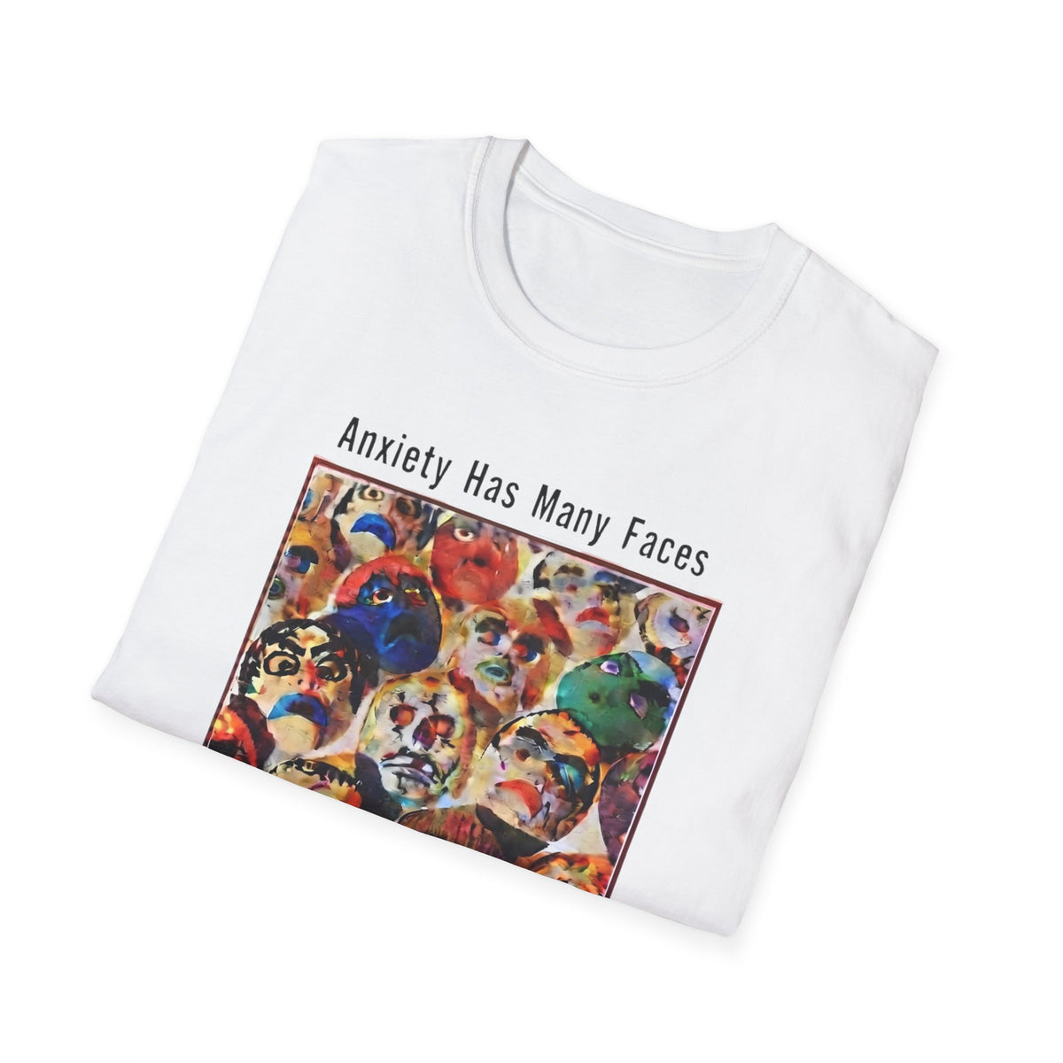 Anxiety Has Many Faces T-Shirt — 'Doom Scrolling' Mental Health Graphic Tee