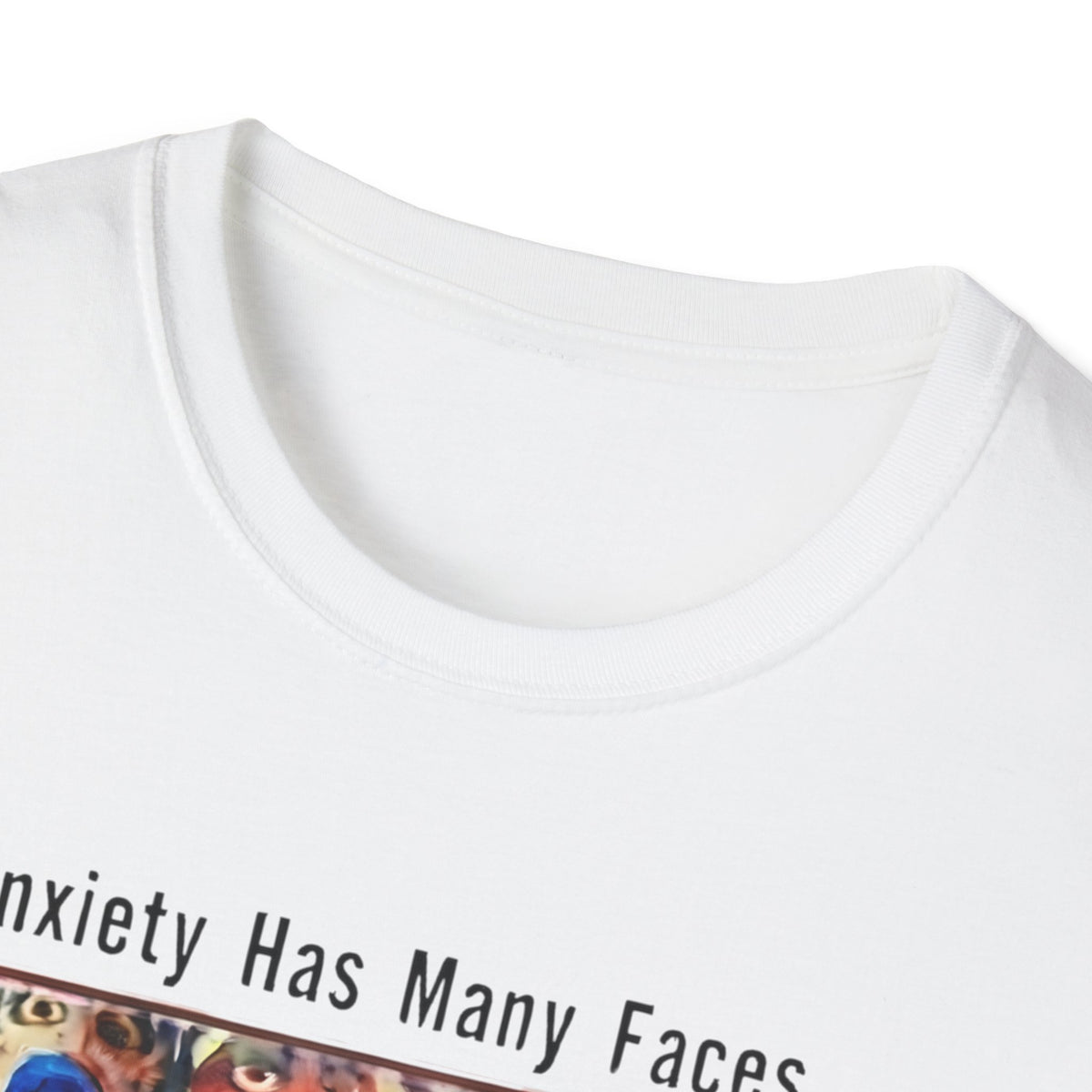 Anxiety Has Many Faces T-Shirt — 'Doom Scrolling' Mental Health Graphic Tee