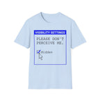 Please Don’t Perceive Me — Hidden T shirt