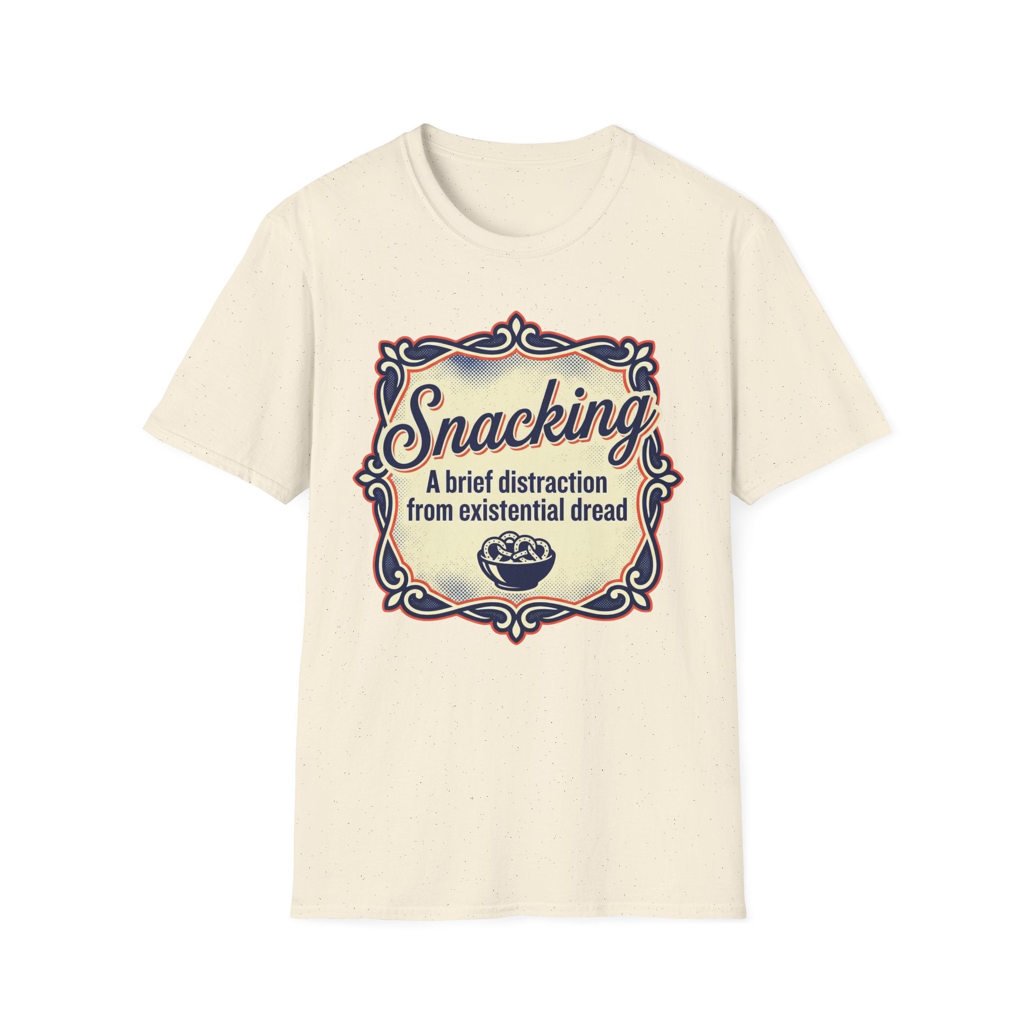 Snacking: A Brief Distraction From Dread T shirt