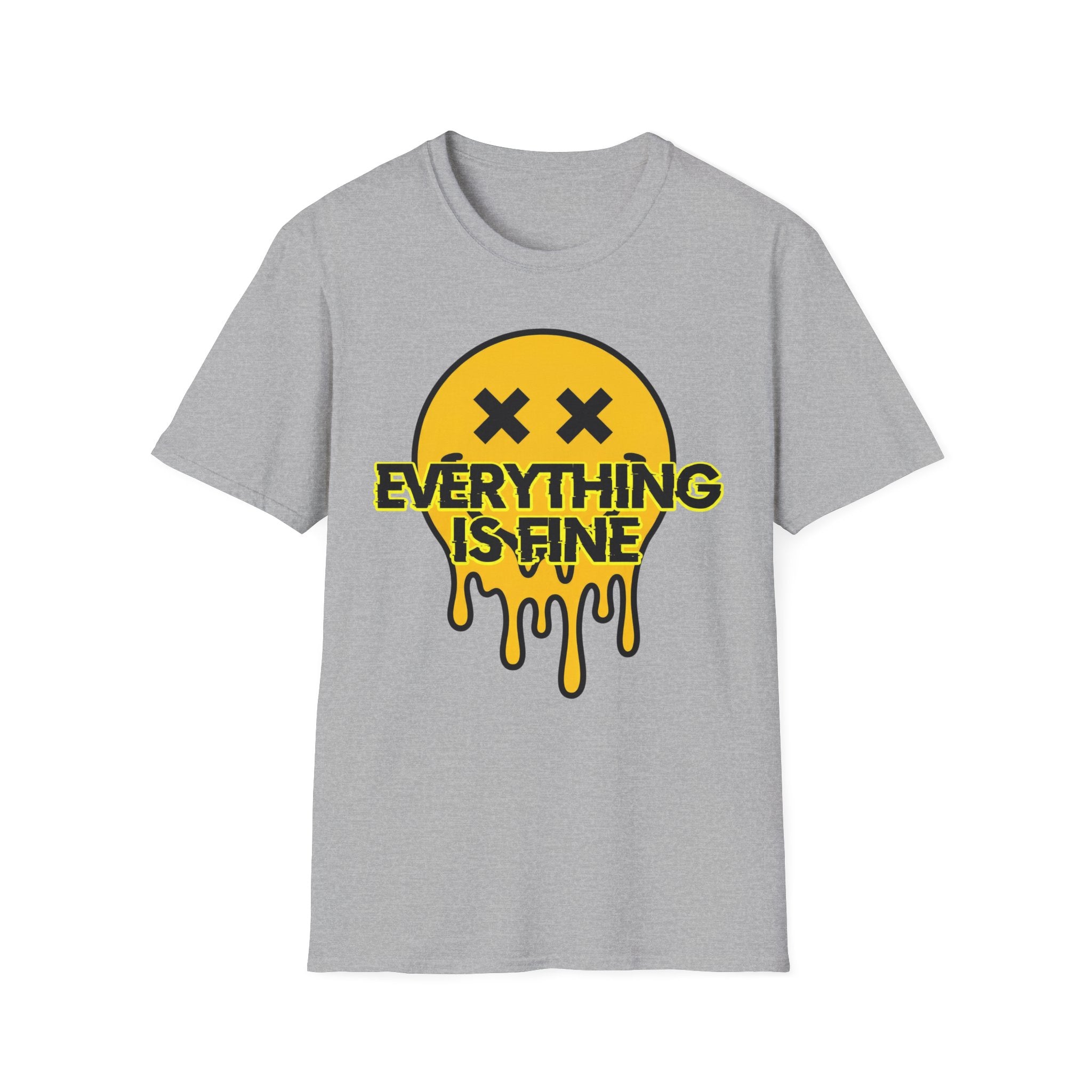 Everything Is Fine T shirt