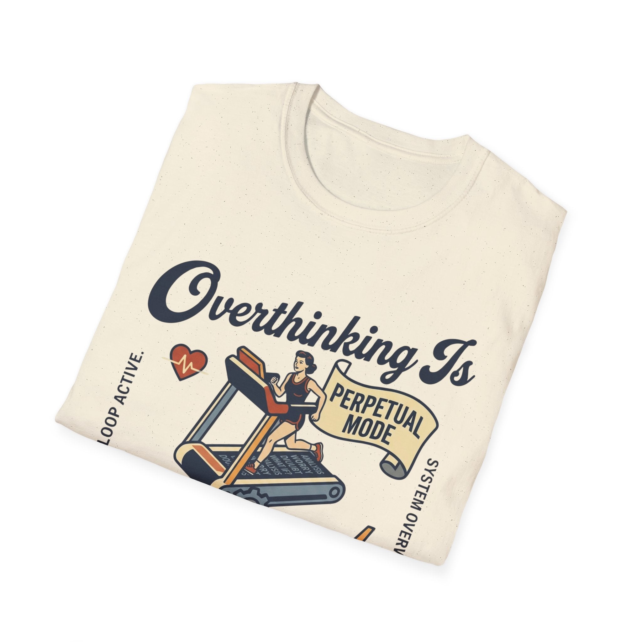 Overthinking Is My Cardio T-Shirt – Funny Mental Health Graphic Tee