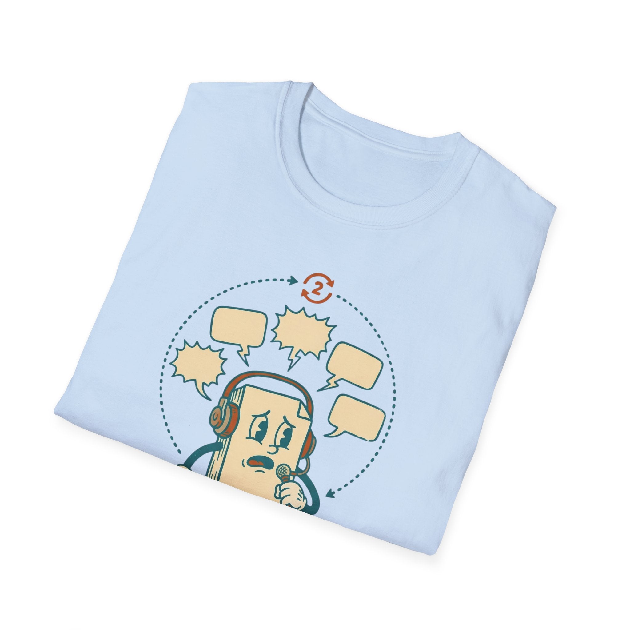 Already Rehearsed This Twice – Funny Anxiety T shirt