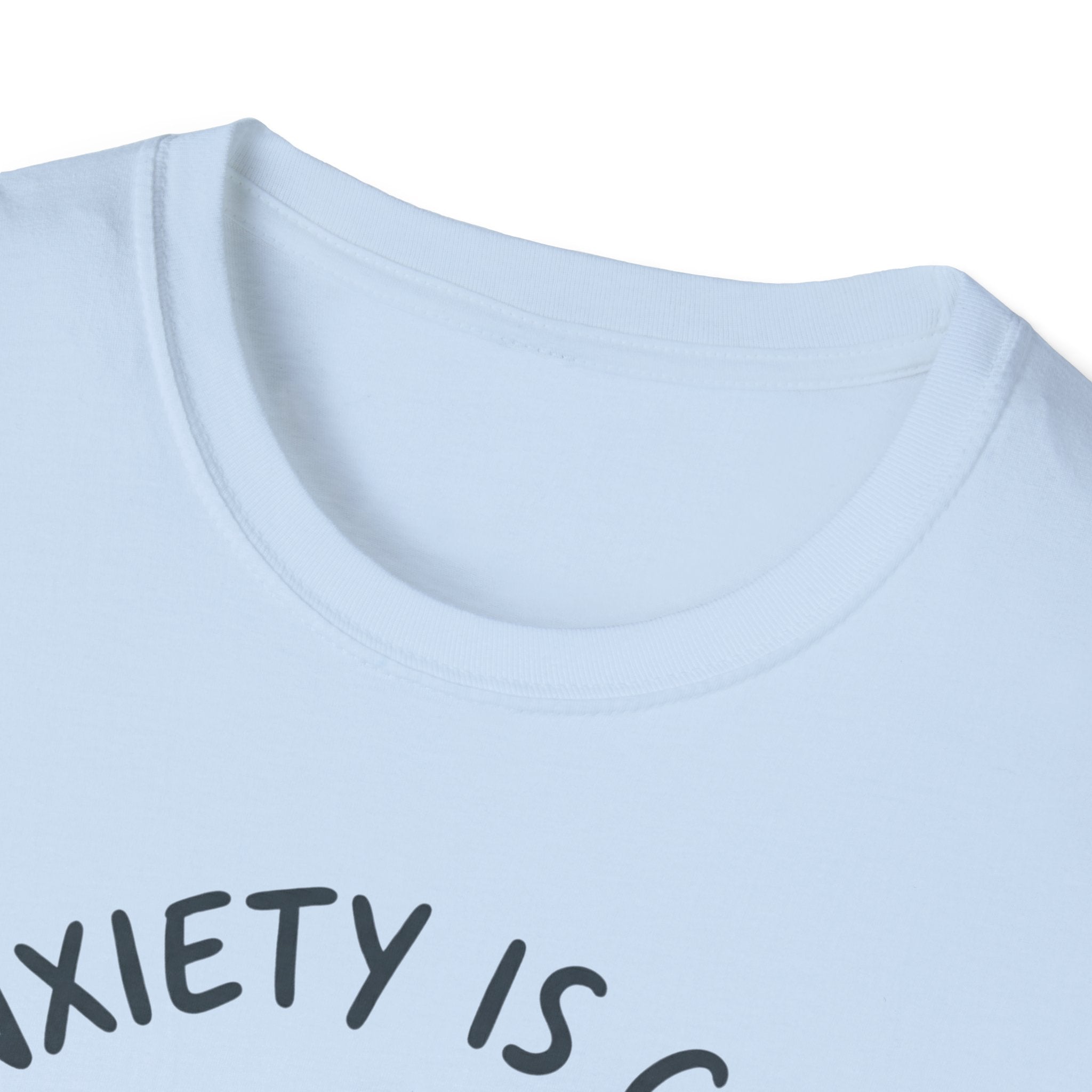 Anxiety Is Chronic, Vibes Iconic – Funny Mental Health T shirt