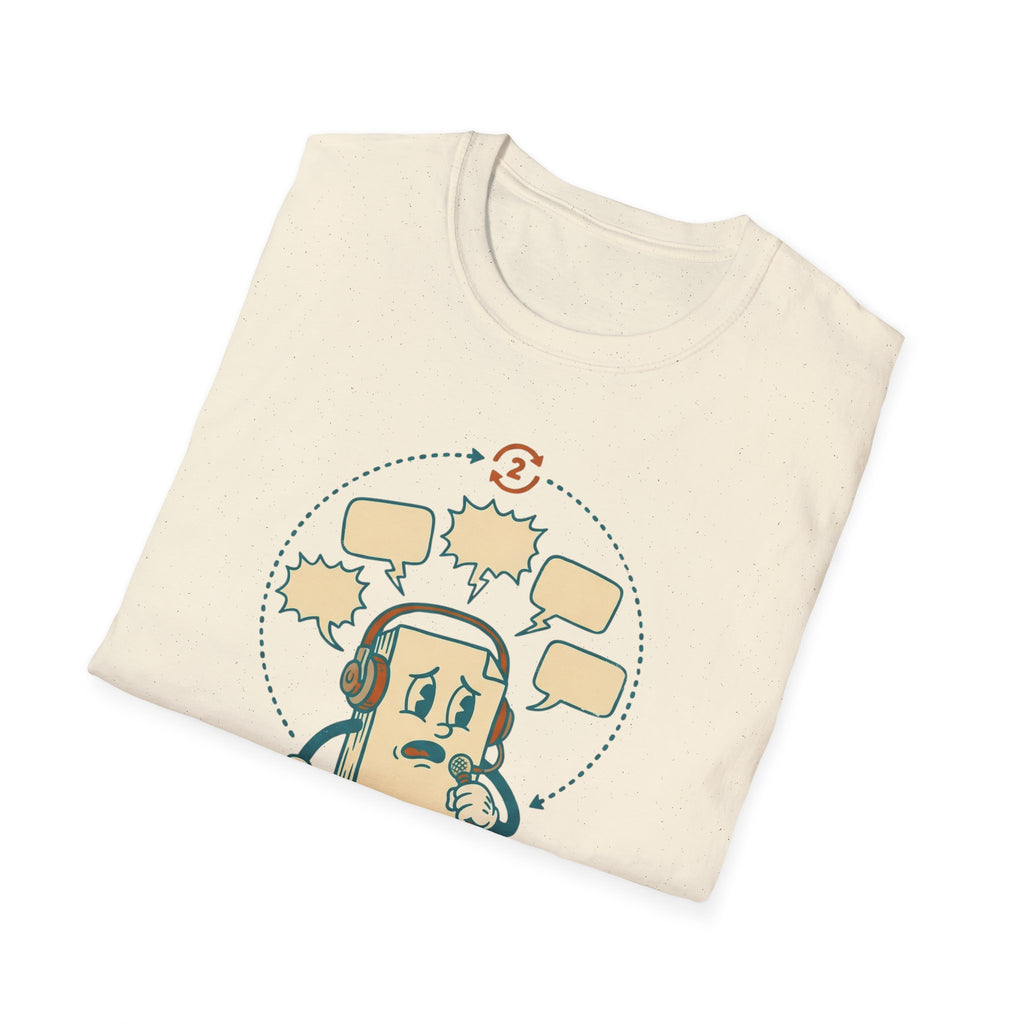Already Rehearsed This Twice – Funny Anxiety T shirt