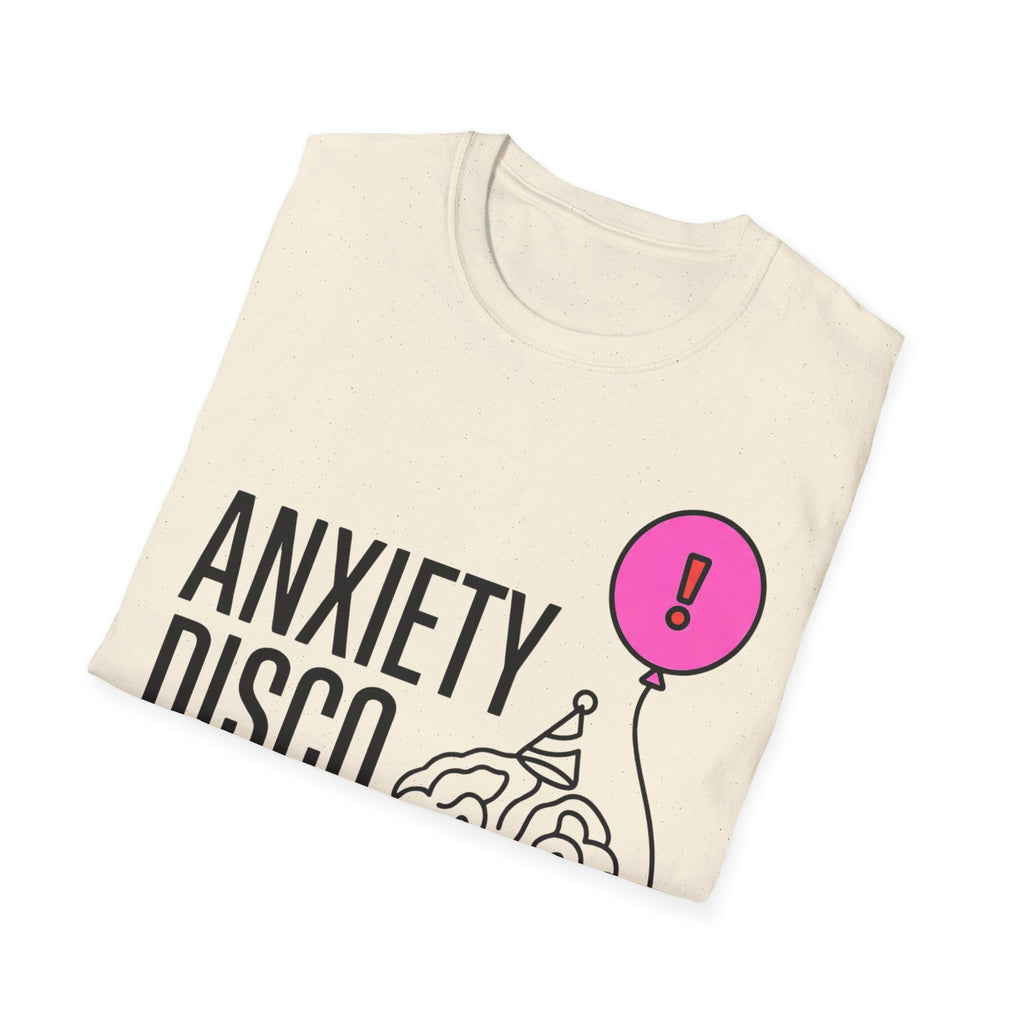 Anxiety Disco – Funny Mental Health T shirt