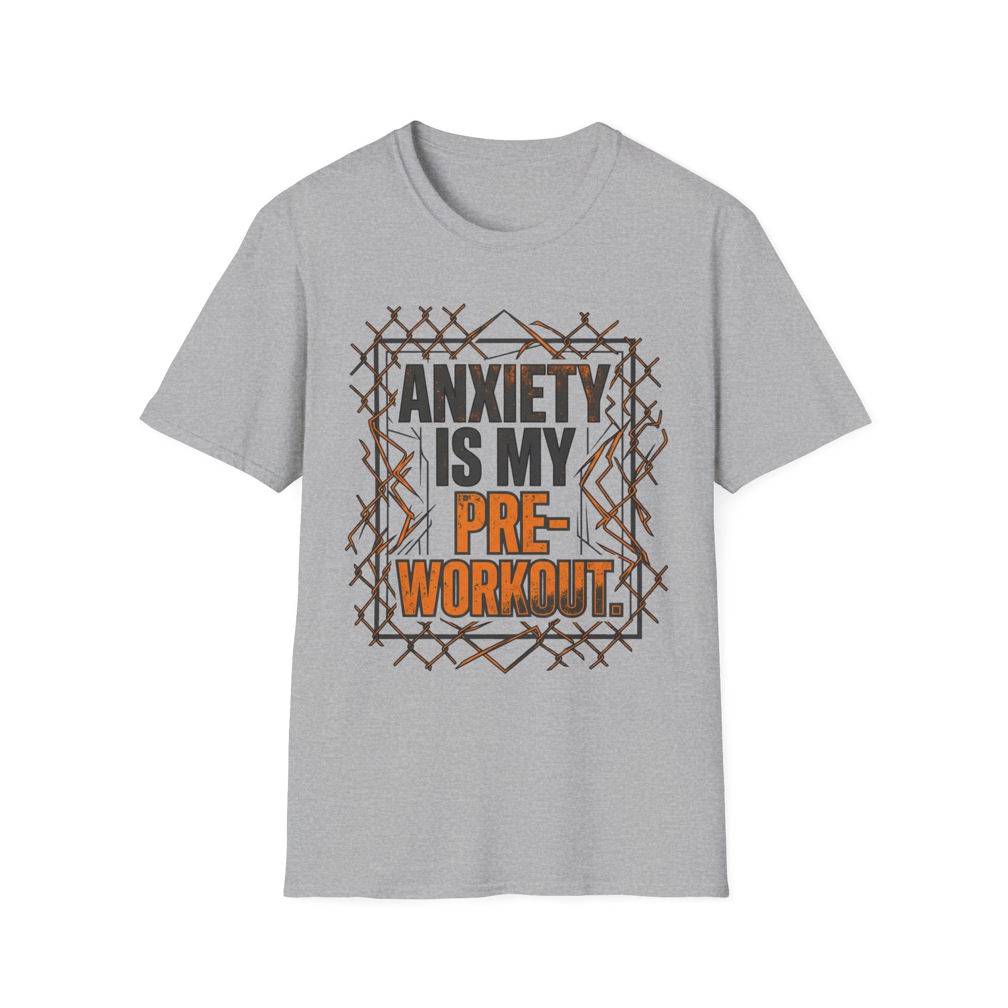 Anxiety Is My Pre-Workout T shirt