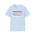 Pre-Workout: 100% Social Battery, 10% Energy T shirt