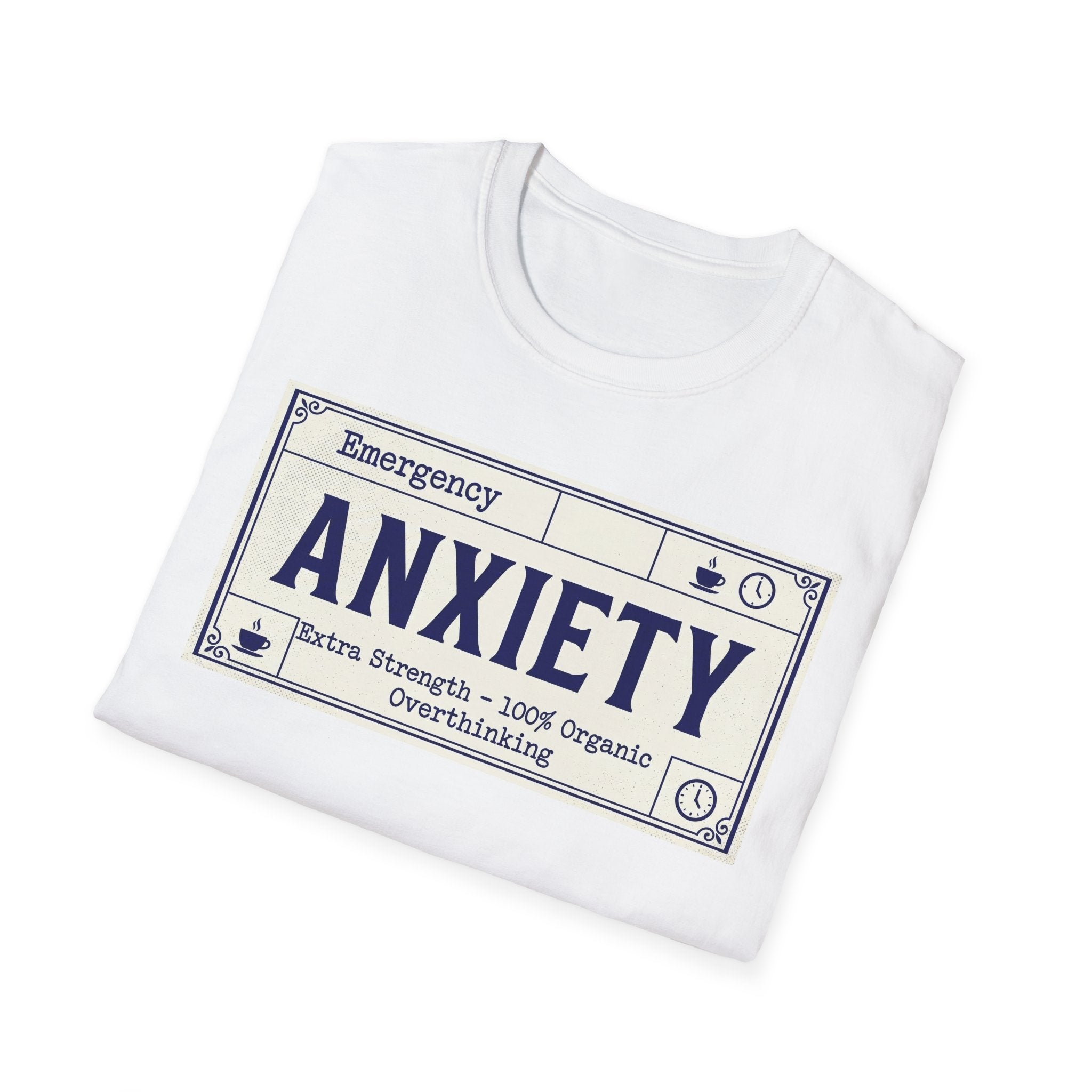 Anxiety Label – Funny Mental Health T shirt