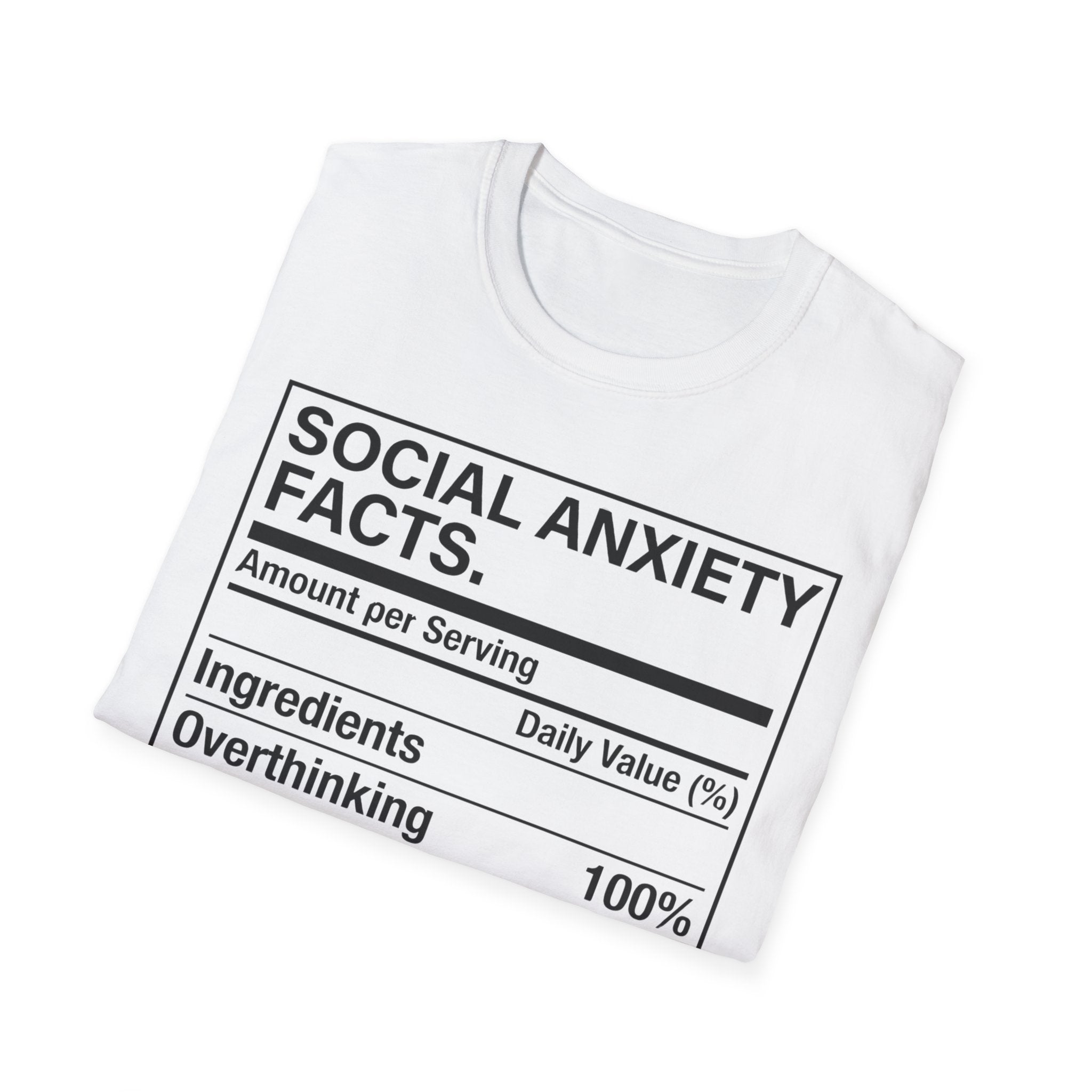 Social anxiety facts T shirt