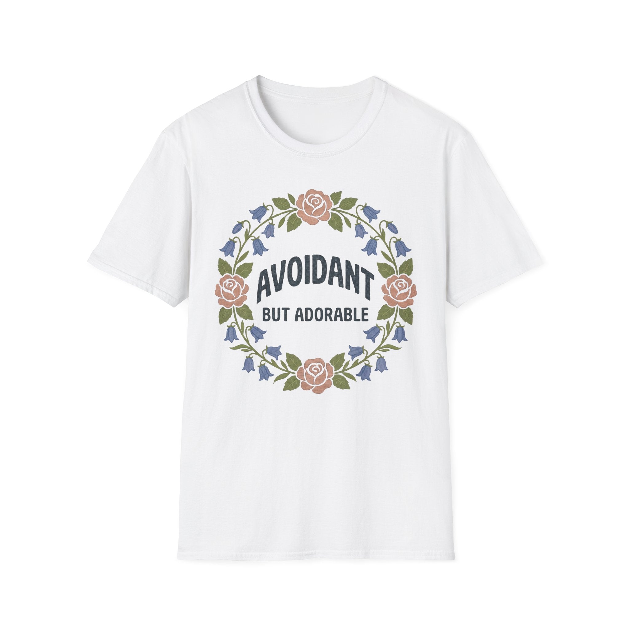 Avoidant But Adorable T shirt