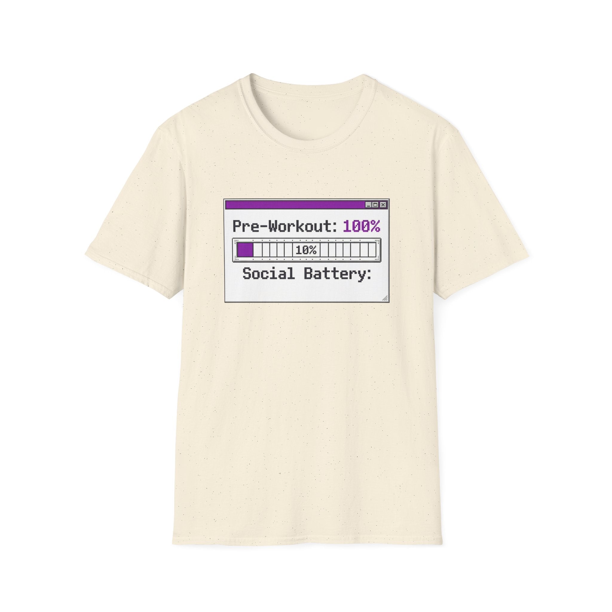 Pre-Workout: 100% Social Battery, 10% Energy T shirt