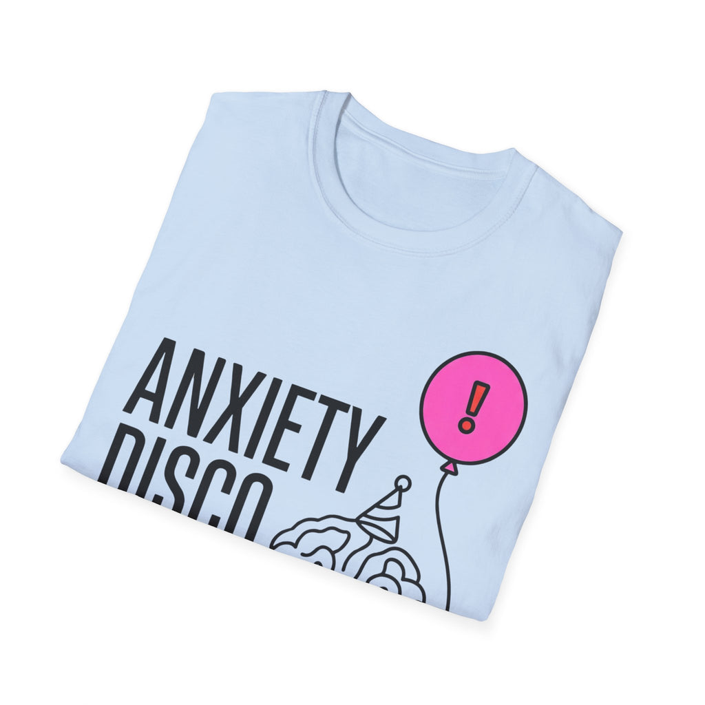 Anxiety Disco – Funny Mental Health T shirt