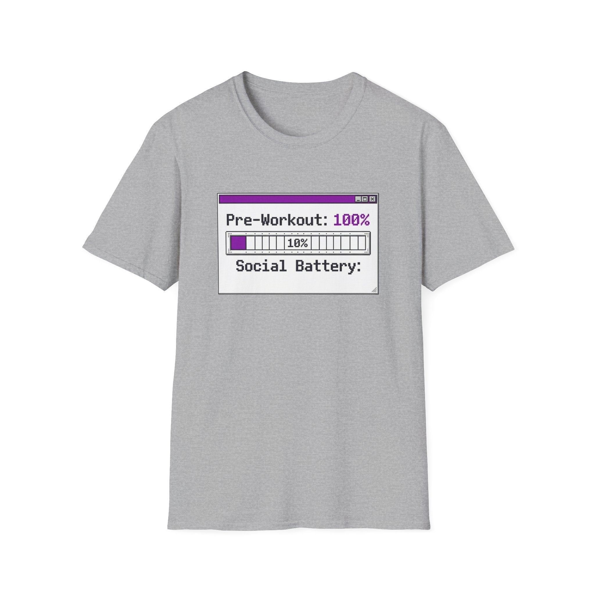 Pre-Workout: 100% Social Battery, 10% Energy T shirt