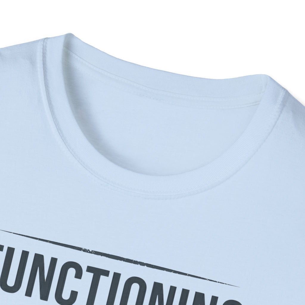 Functioning at a Solid 40% T-Shirt — Funny Sarcastic Graphic Tee for Low-Energy Days