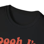 Oooooh, I’m Spiraling T shirt