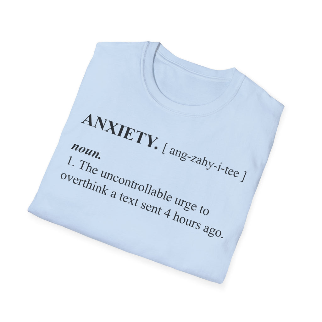 Anxiety – Understanding the Feeling T shirt