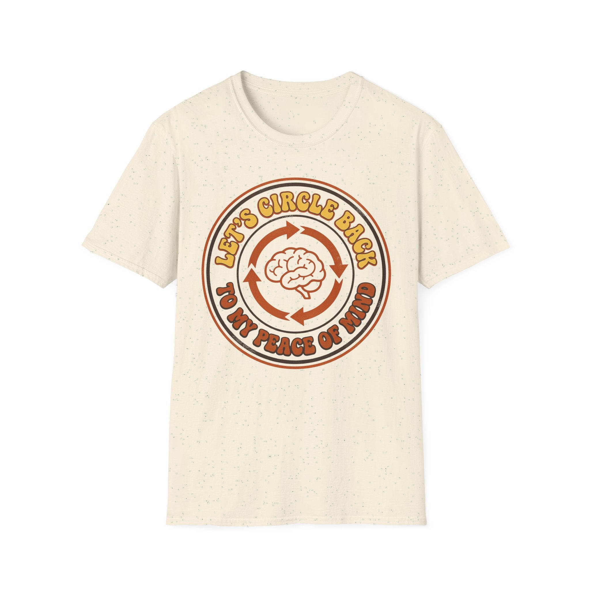 Let’s Circle Back to My Peace of Mind T shirt
