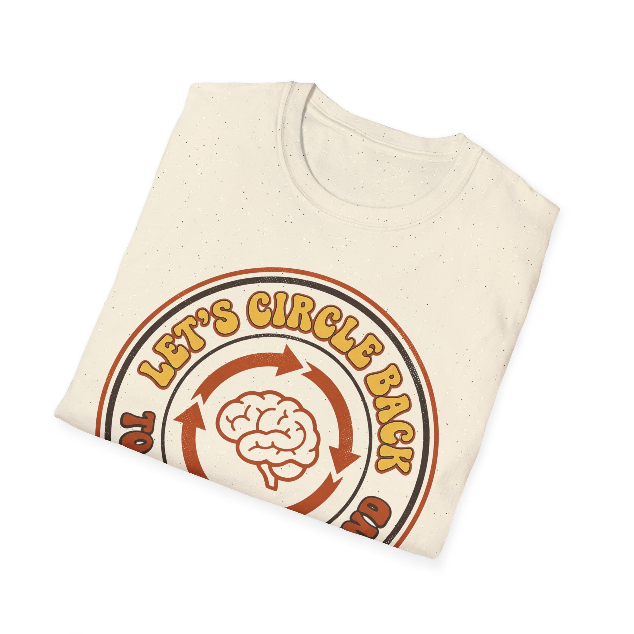 Let’s Circle Back to My Peace of Mind T shirt