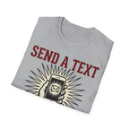 Send Text, Save A Life T shirt