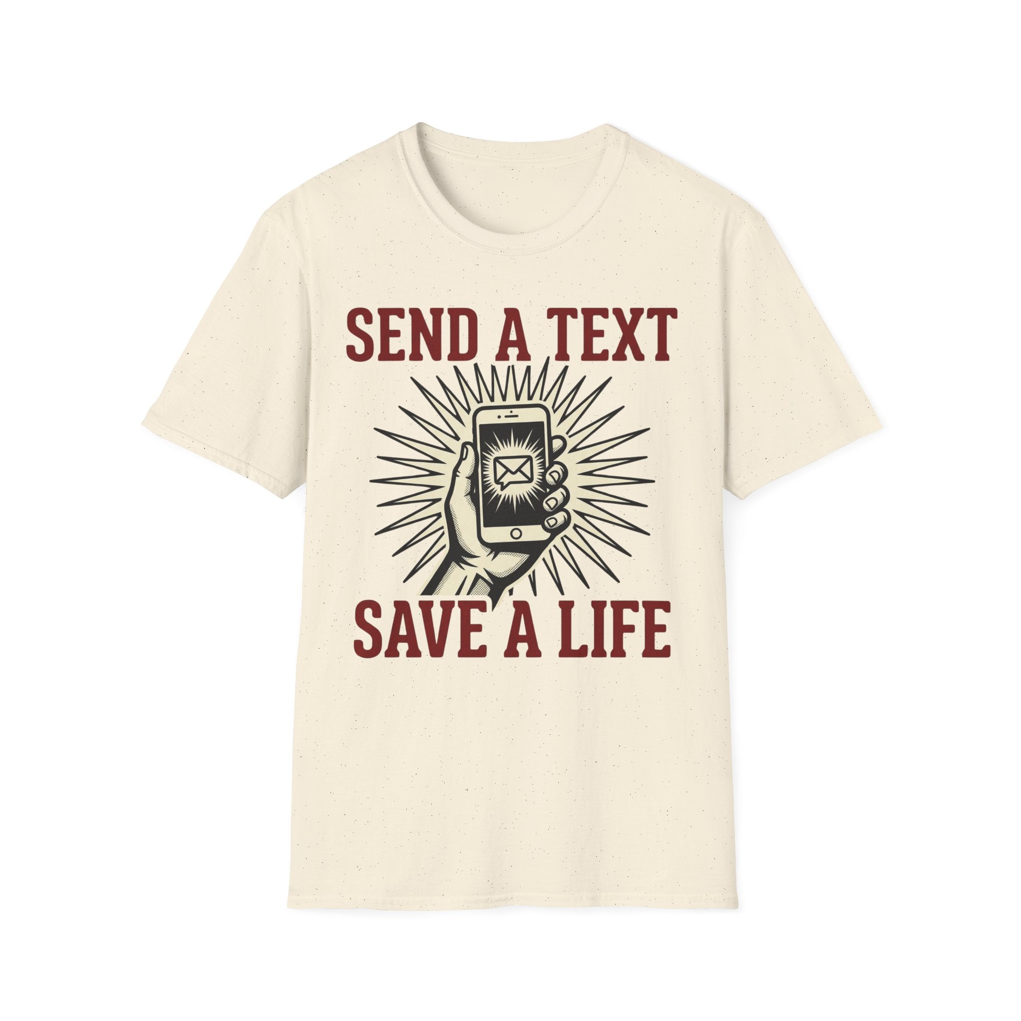 Send Text, Save A Life T shirt