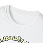 Professionally Avoiding Making That Call T shirt