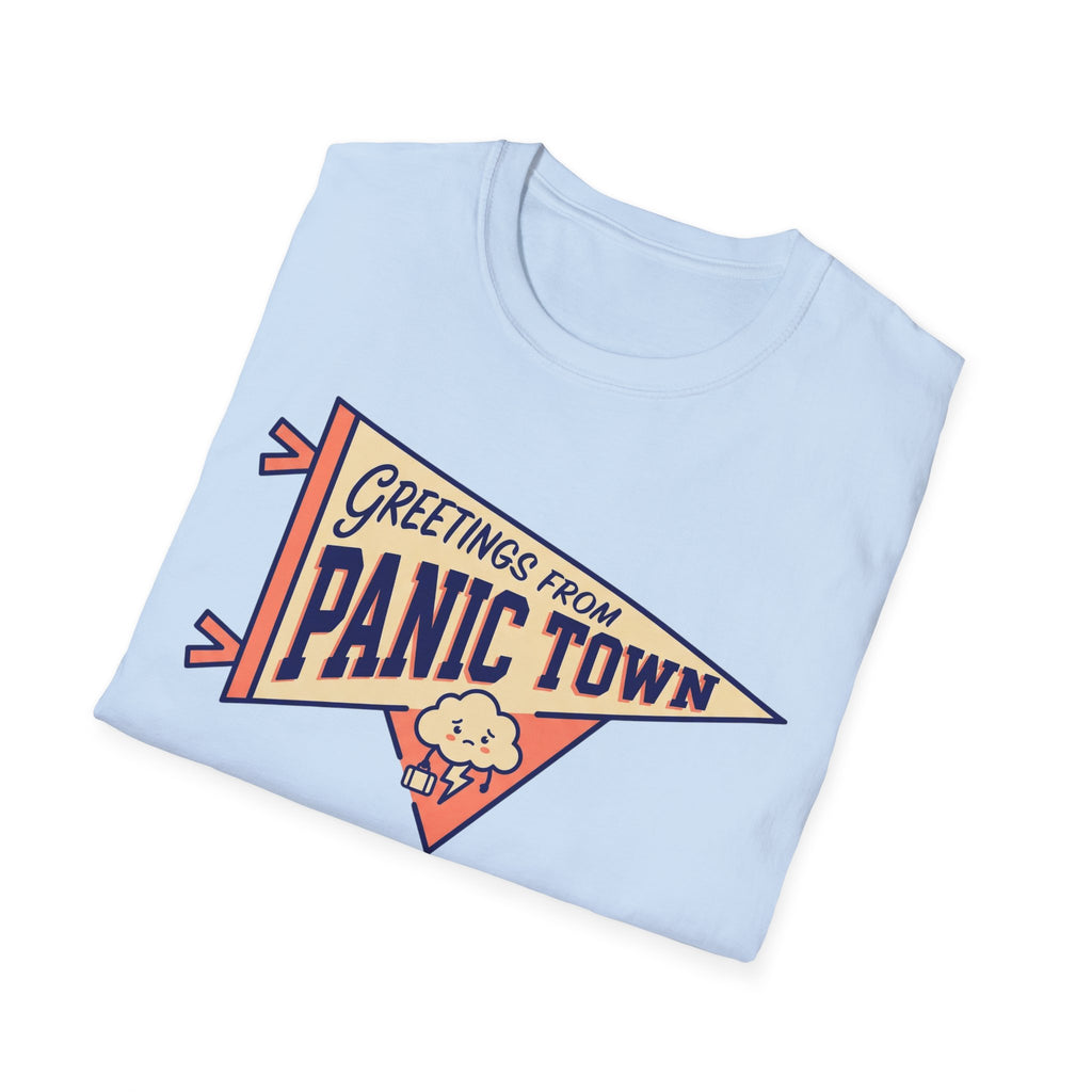 Greetings From Panic Town T shirt