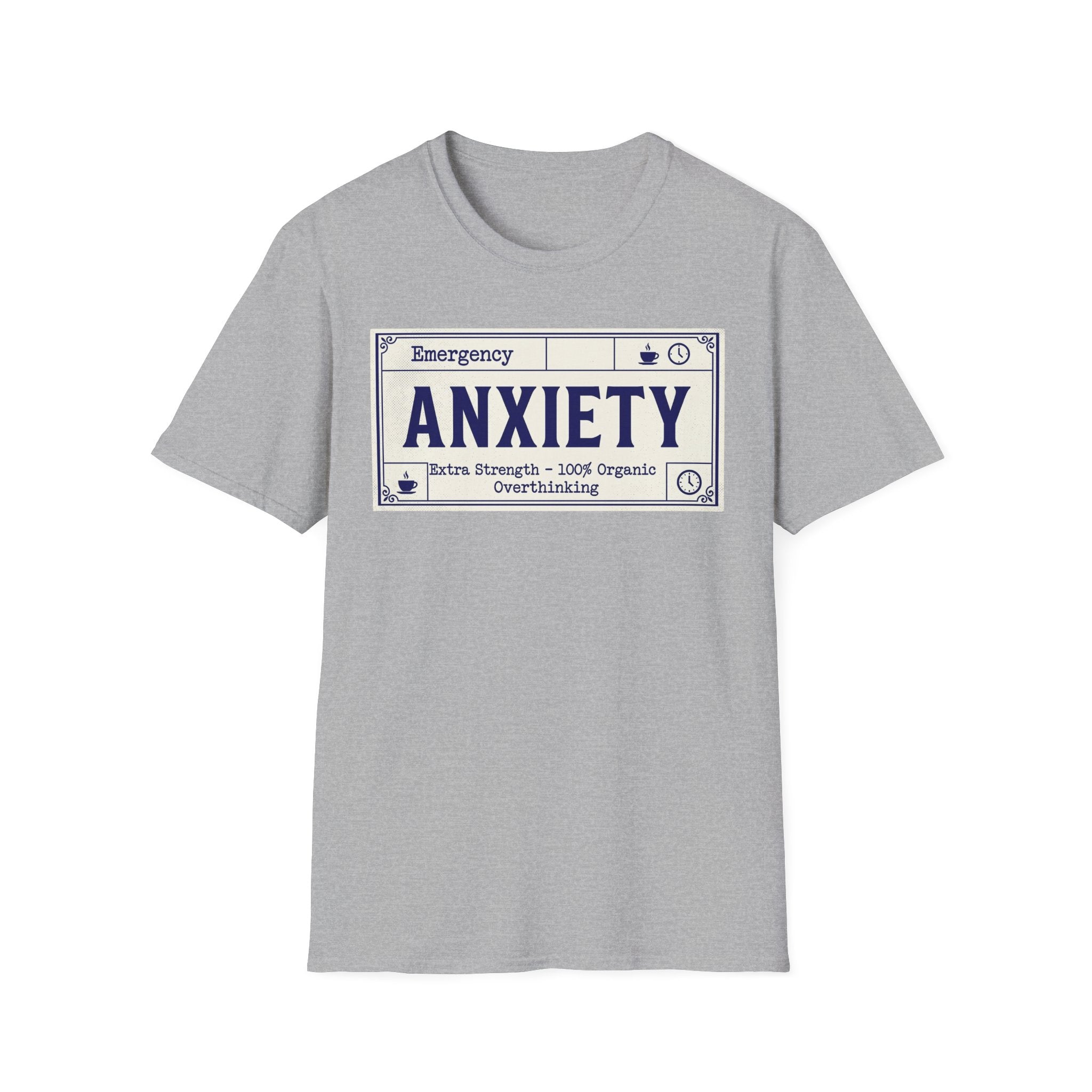 Anxiety Label – Funny Mental Health T shirt