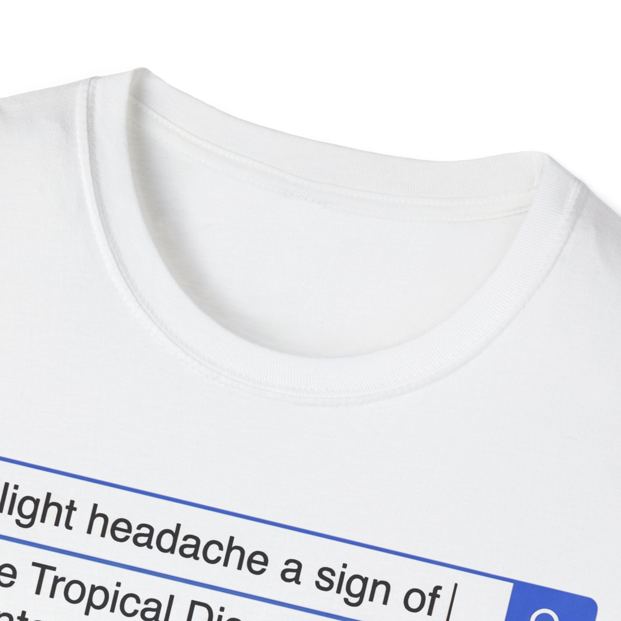 Slight Headache Search T shirt