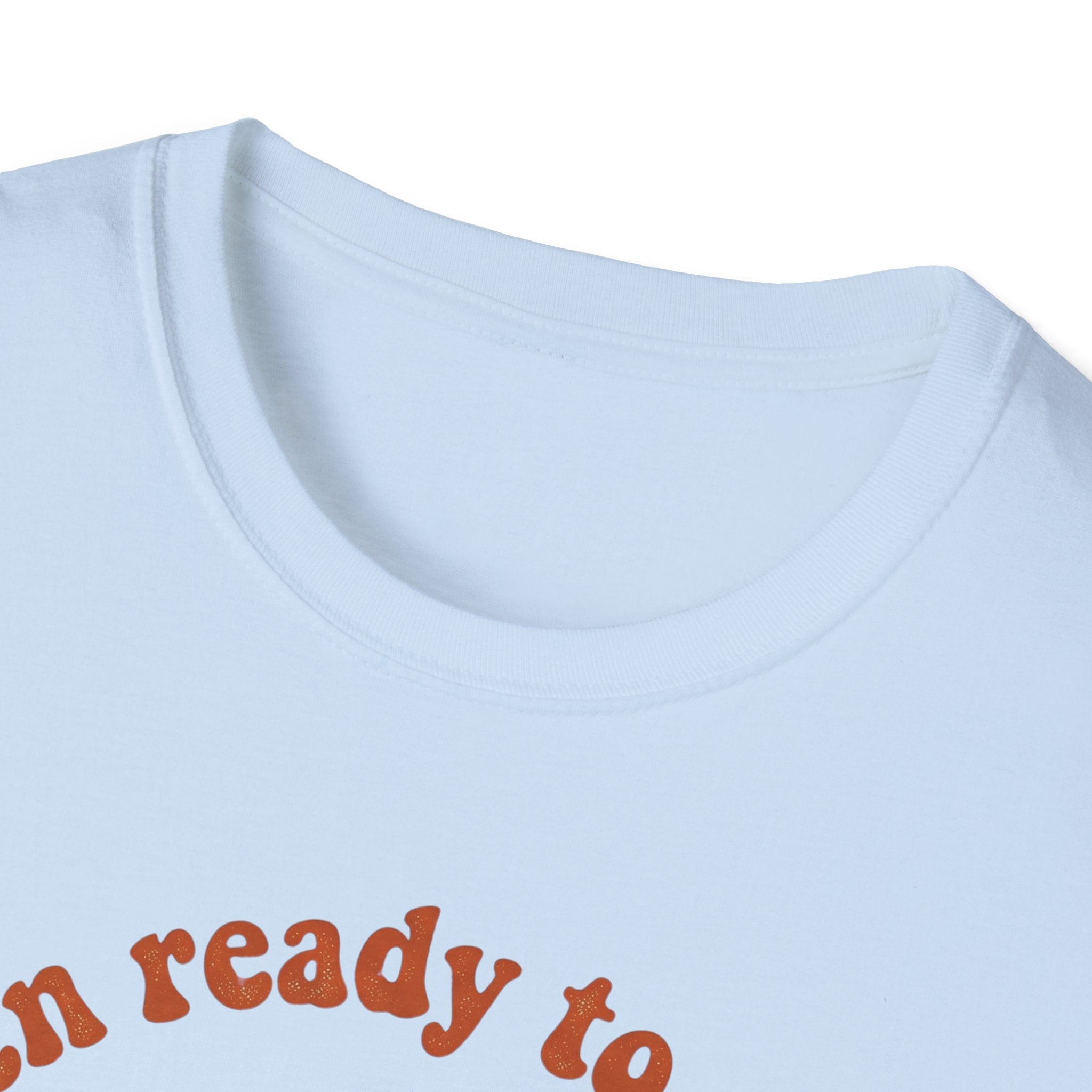 Been Ready to Go Home Since I Got Here – Funny Introvert T shirt