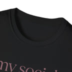 My Social Battery Has Entered Low Power T shirt