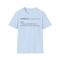 Anxiety – Understanding the Feeling T shirt