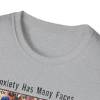 Anxiety Has Many Faces T-Shirt — 'Doom Scrolling' Mental Health Graphic Tee
