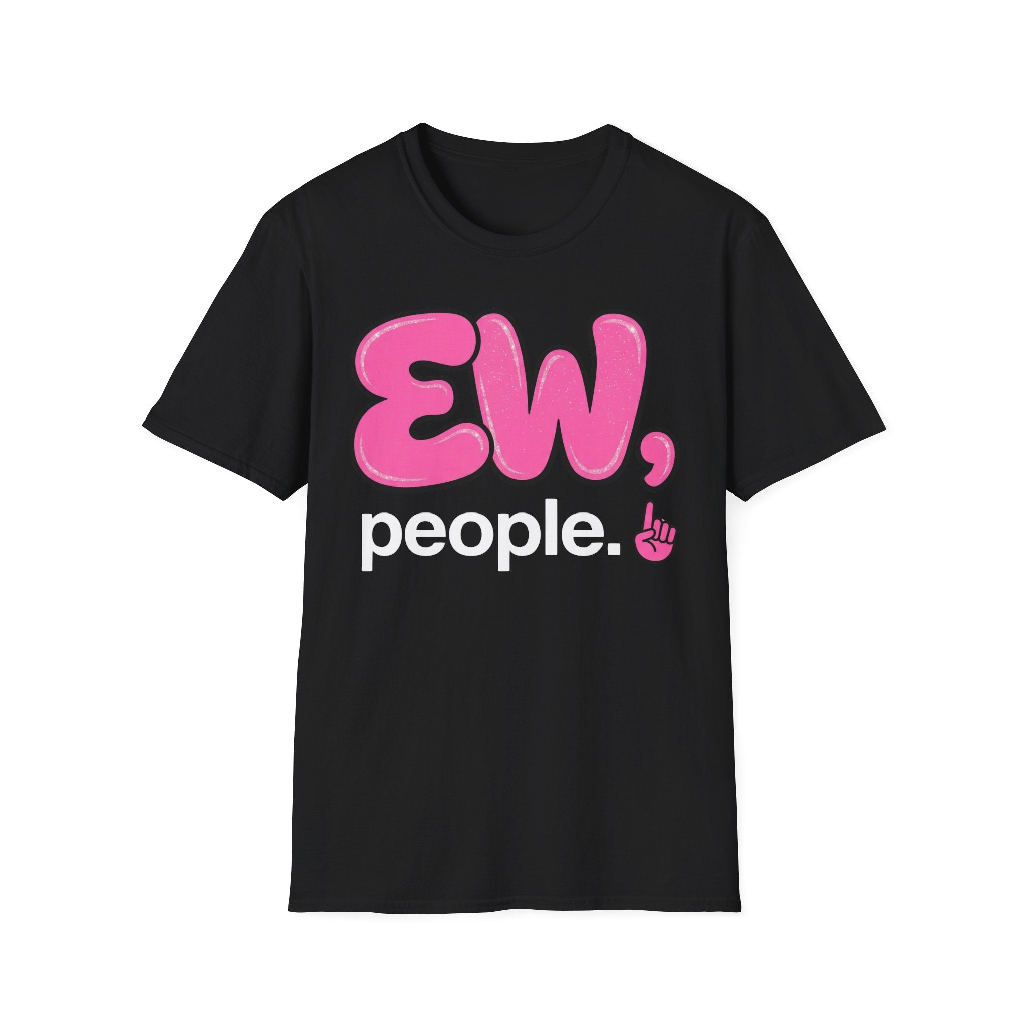 Ew, People T shirt