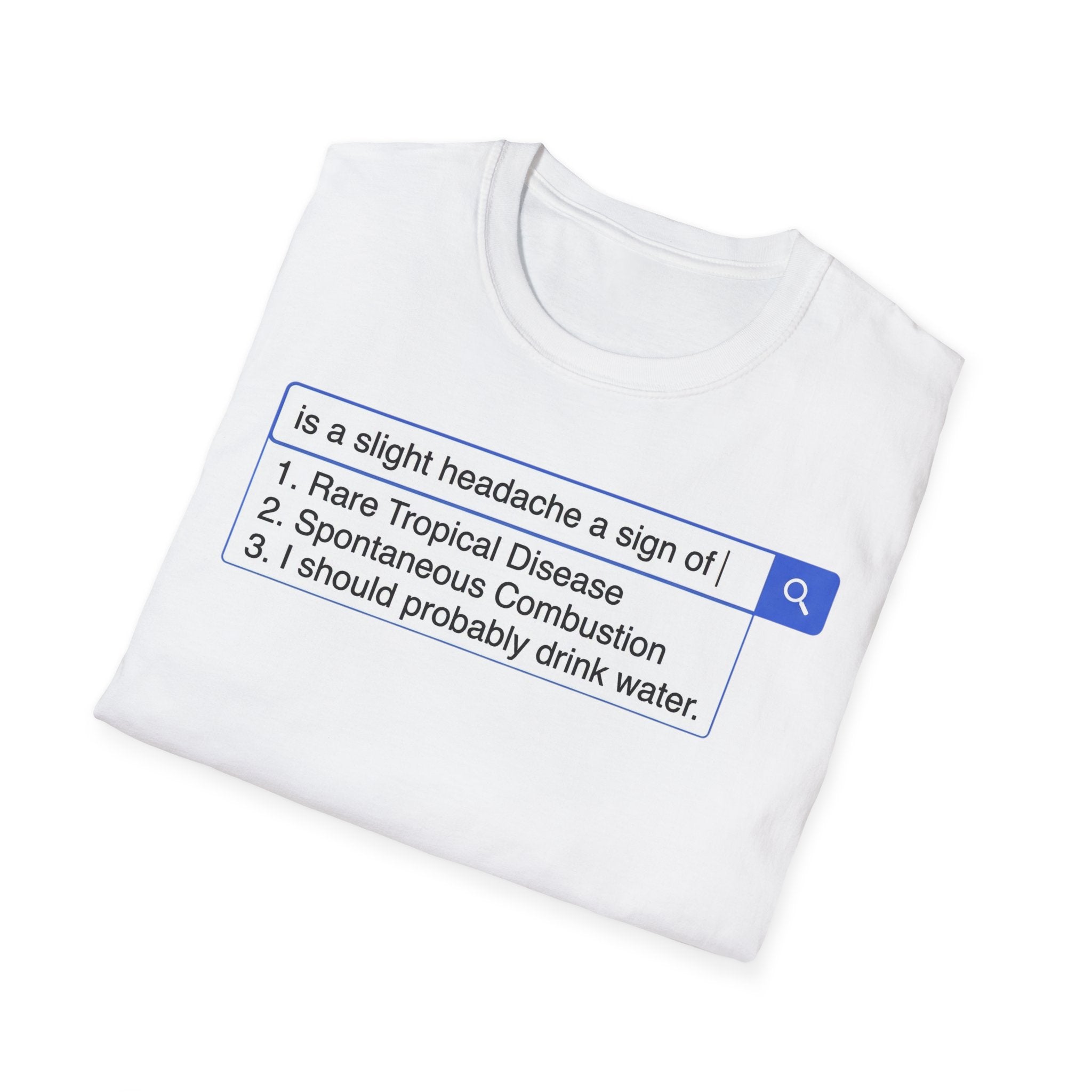 Slight Headache Search T shirt