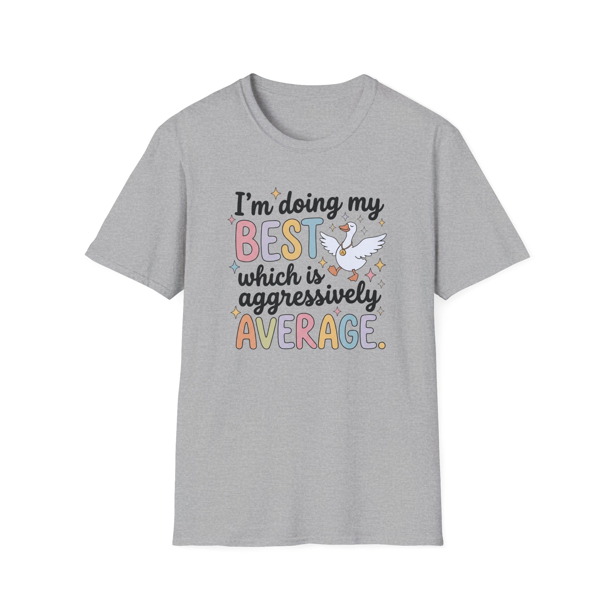 “I’m Doing My Best Which Is Aggressively Average” T-Shirt — Funny Pastel Unicorn Tee