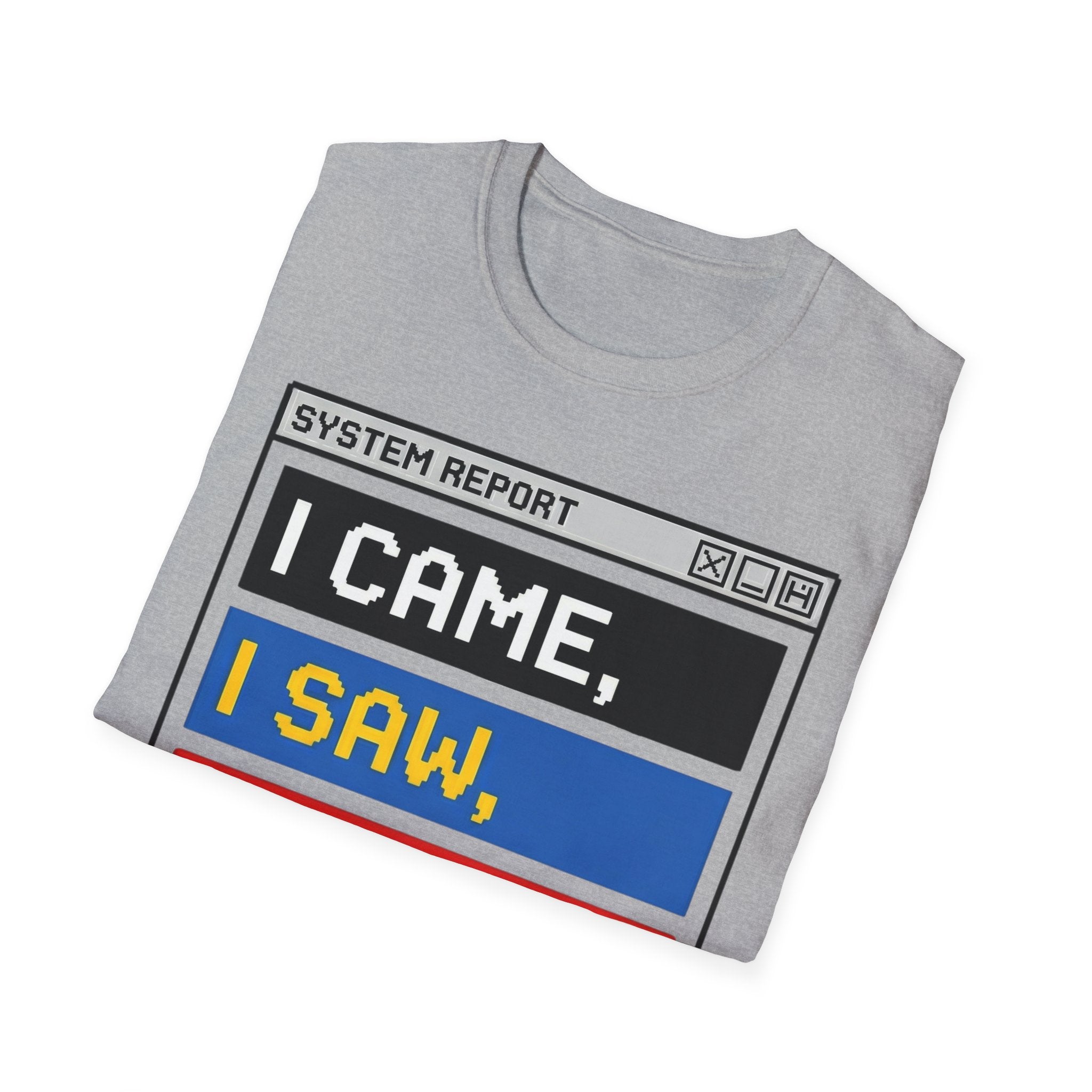 Came, Saw, Panic Attack – Funny Mental Health T shirt