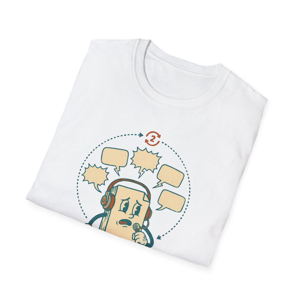 Already Rehearsed This Twice – Funny Anxiety T shirt