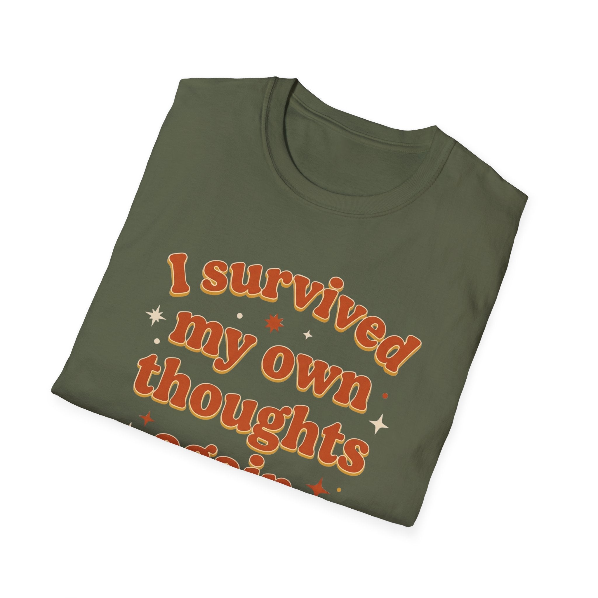 I Survived My Own Thoughts Again T-Shirt — Funny Mental Health Graphic Tee