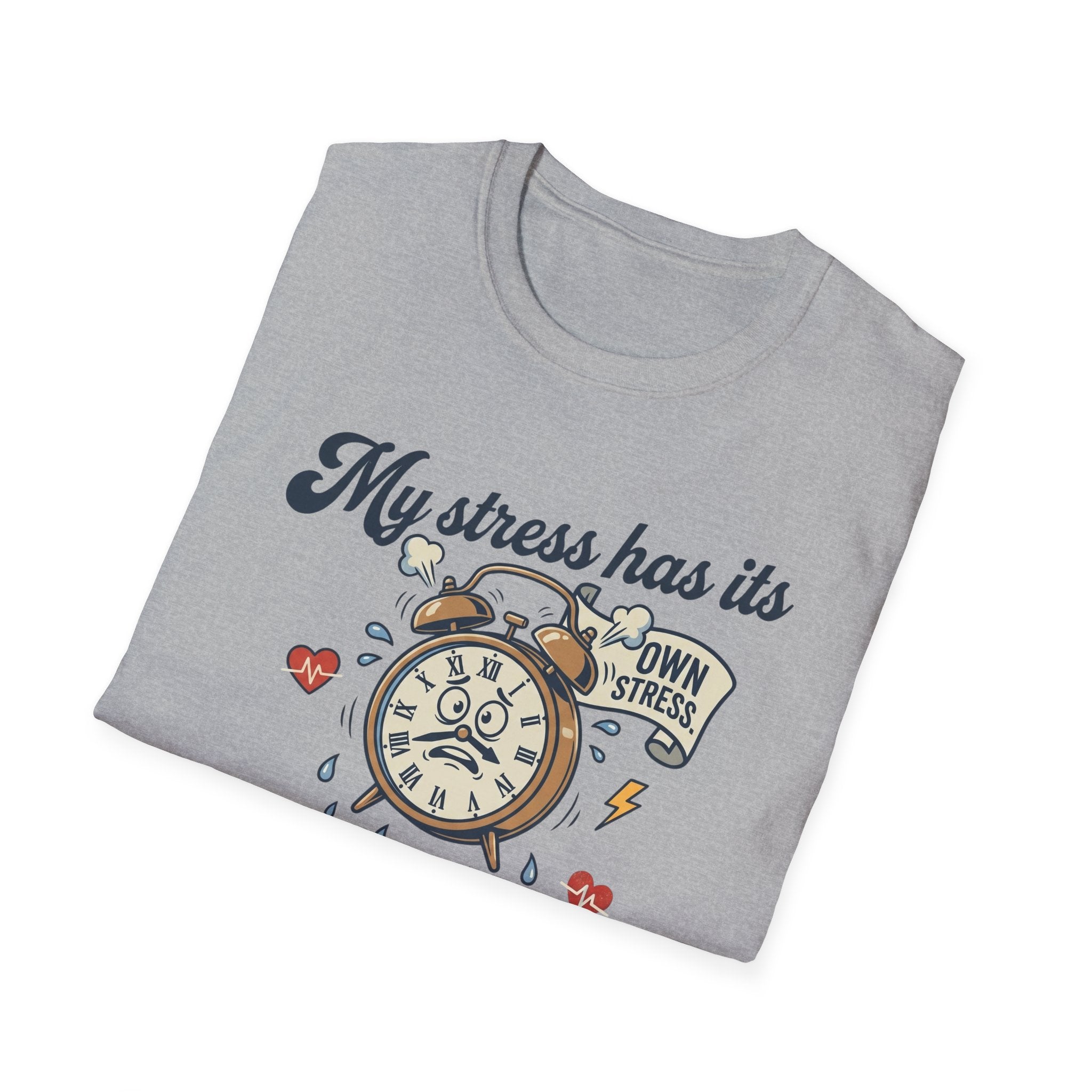 Meta-Anxiety T-Shirt – Funny "My Stress Has Its Own Stress" Anxiety Awareness Tee