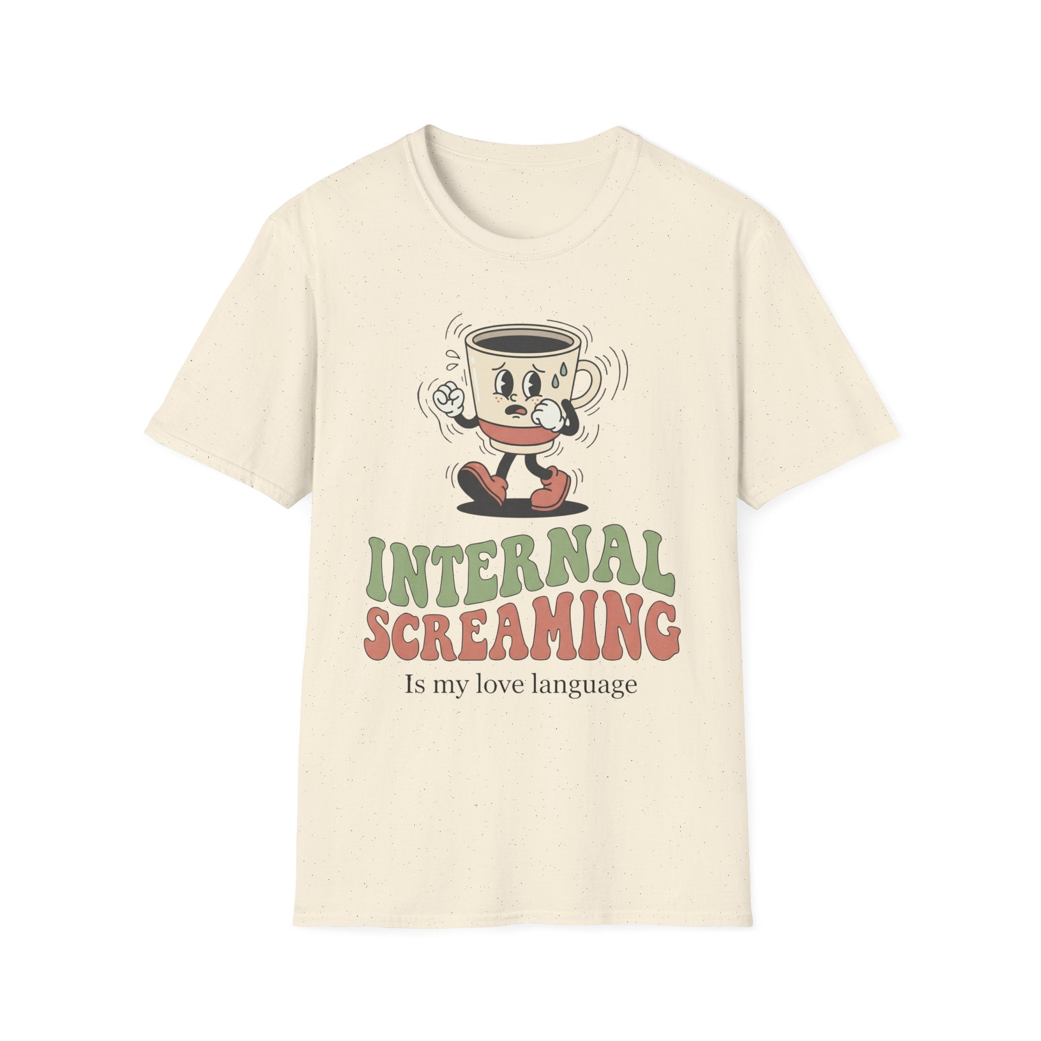 Internal Screaming Is My Love Language T shirt