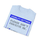 Please Don’t Perceive Me — Hidden T shirt