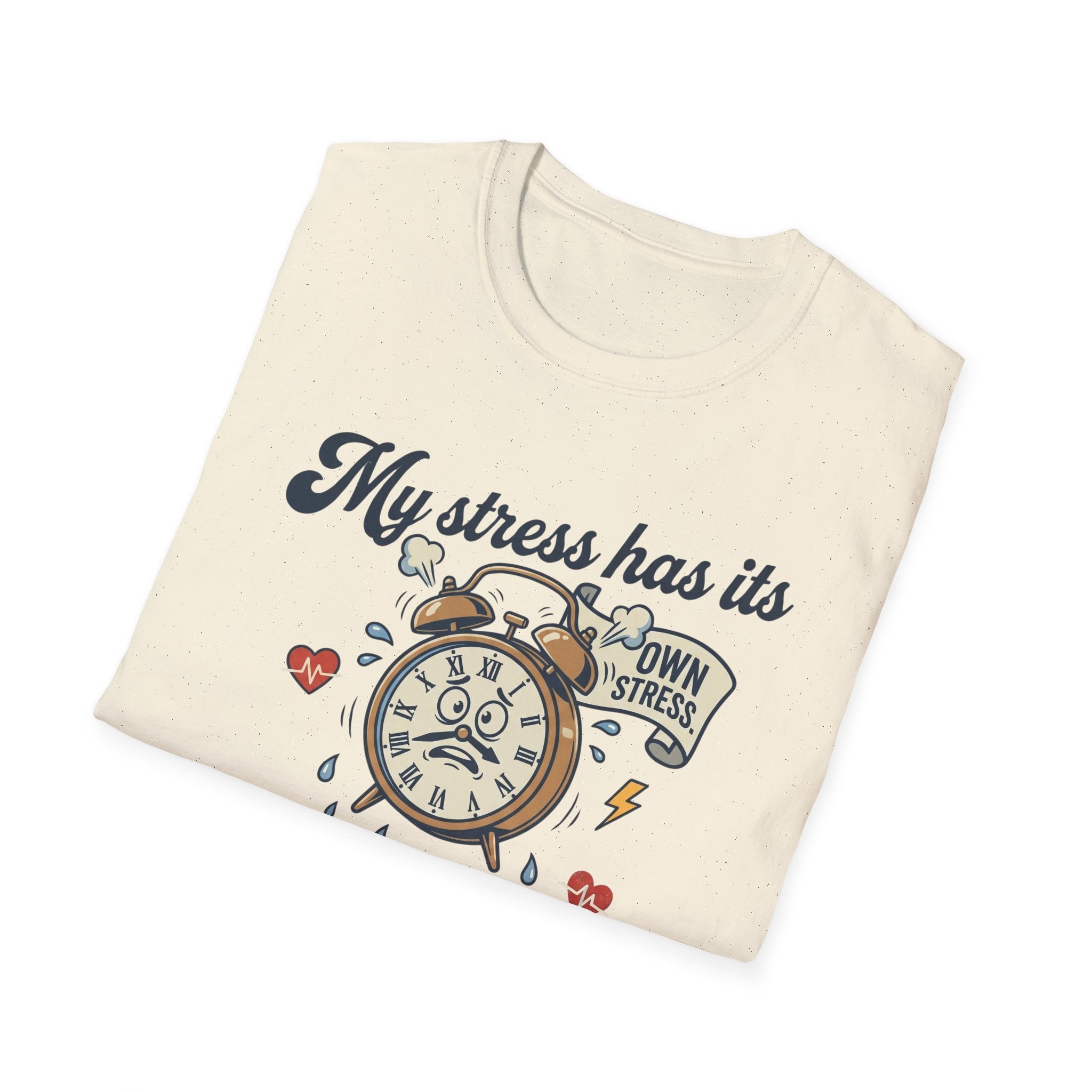 Meta-Anxiety T-Shirt – Funny "My Stress Has Its Own Stress" Anxiety Awareness Tee